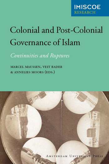 Cover of Colonial and Post-Colonial Governance of Islam